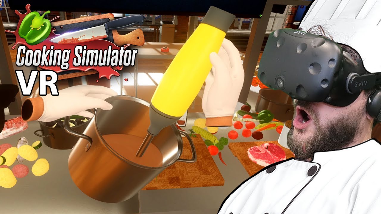 Symulator Kucharza w świecie VR - Cooking Simulator VR (HTC VIVE PRO 2)