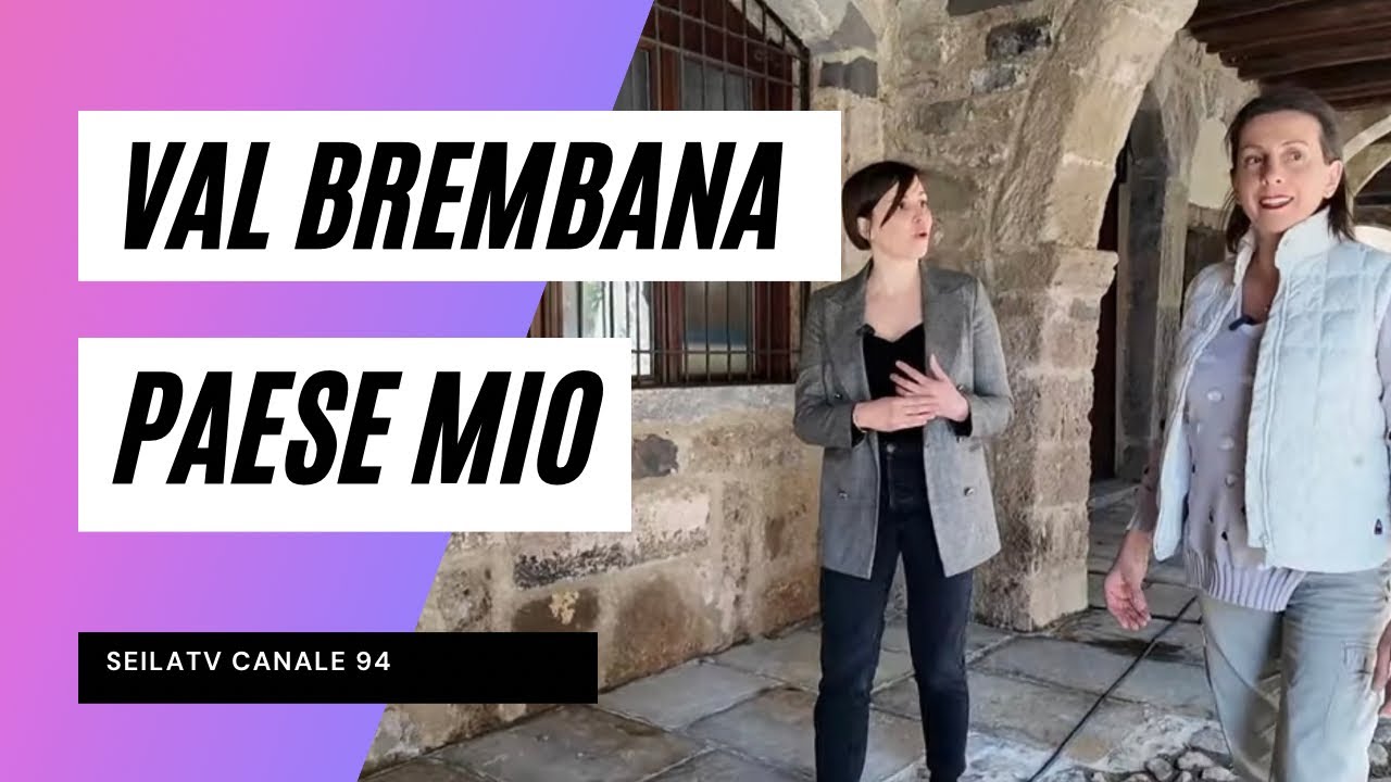 PAESE MIO - VAL BREMBANA_P5