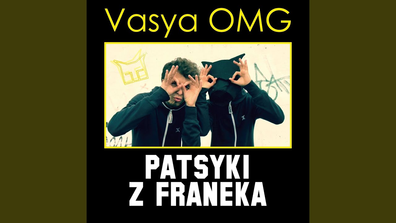 Vasya OMG