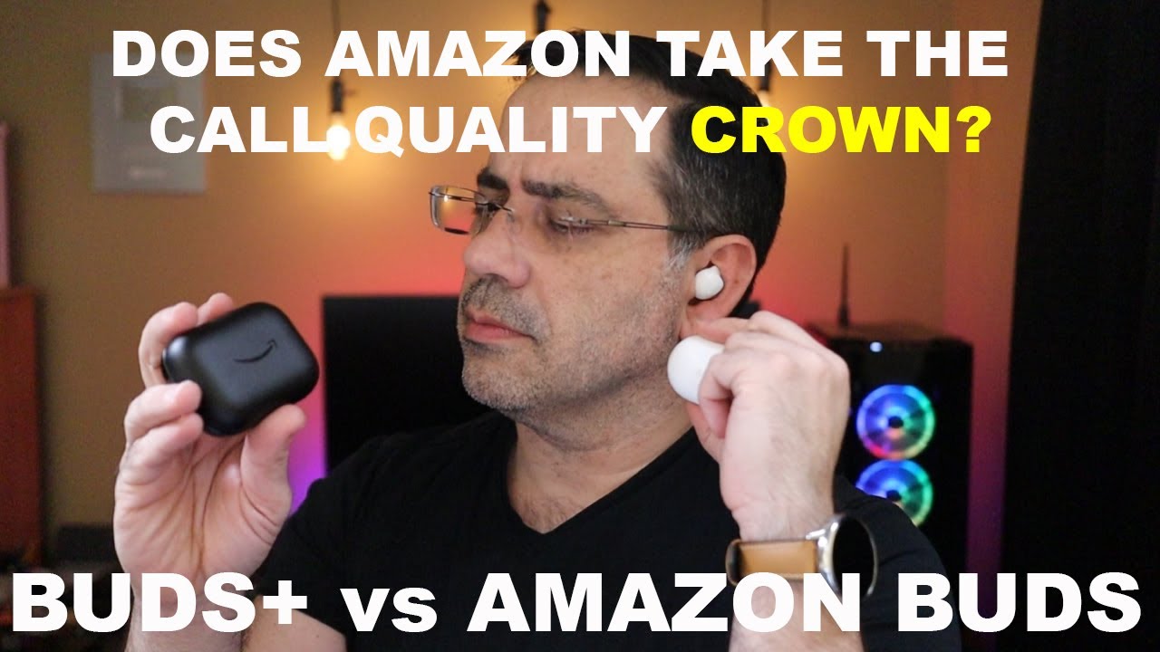 Samsung Galaxy Buds Plus Call Quality VS Amazon Echo Bud