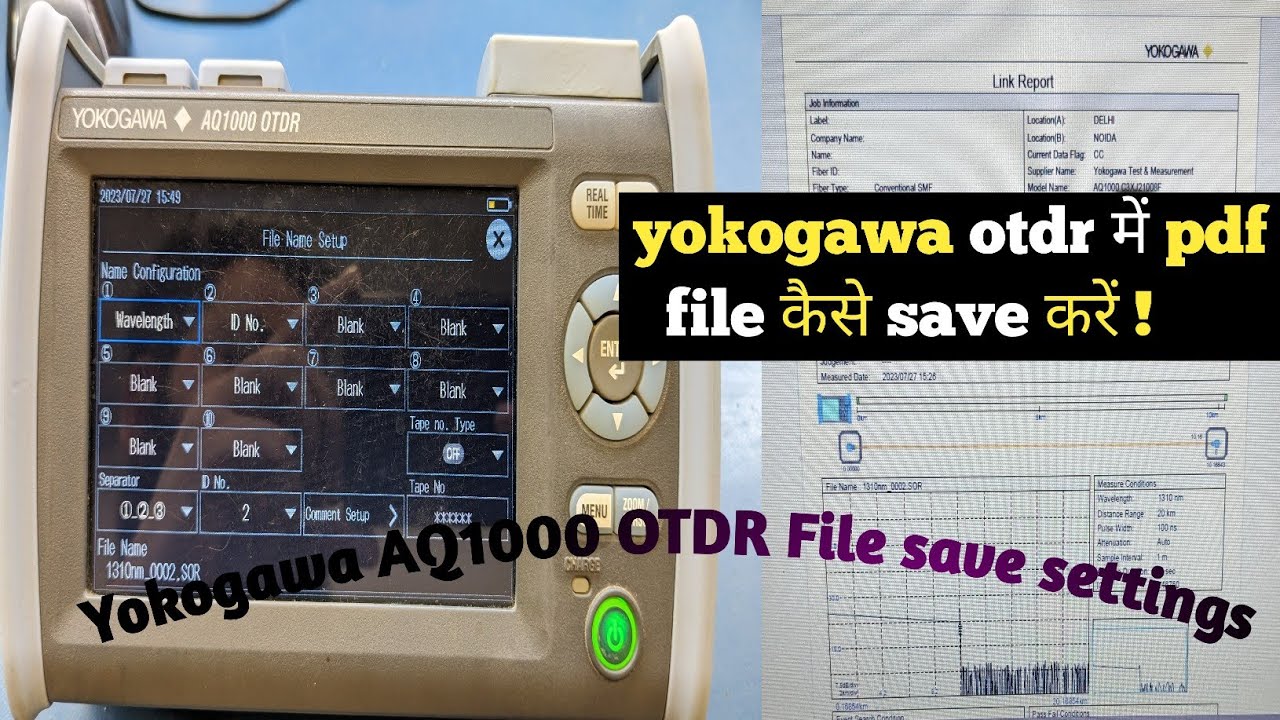 Yokogawa AQ1000 OTDR file save, file naming kaise karte hai! Data transfer kese karte hai!!