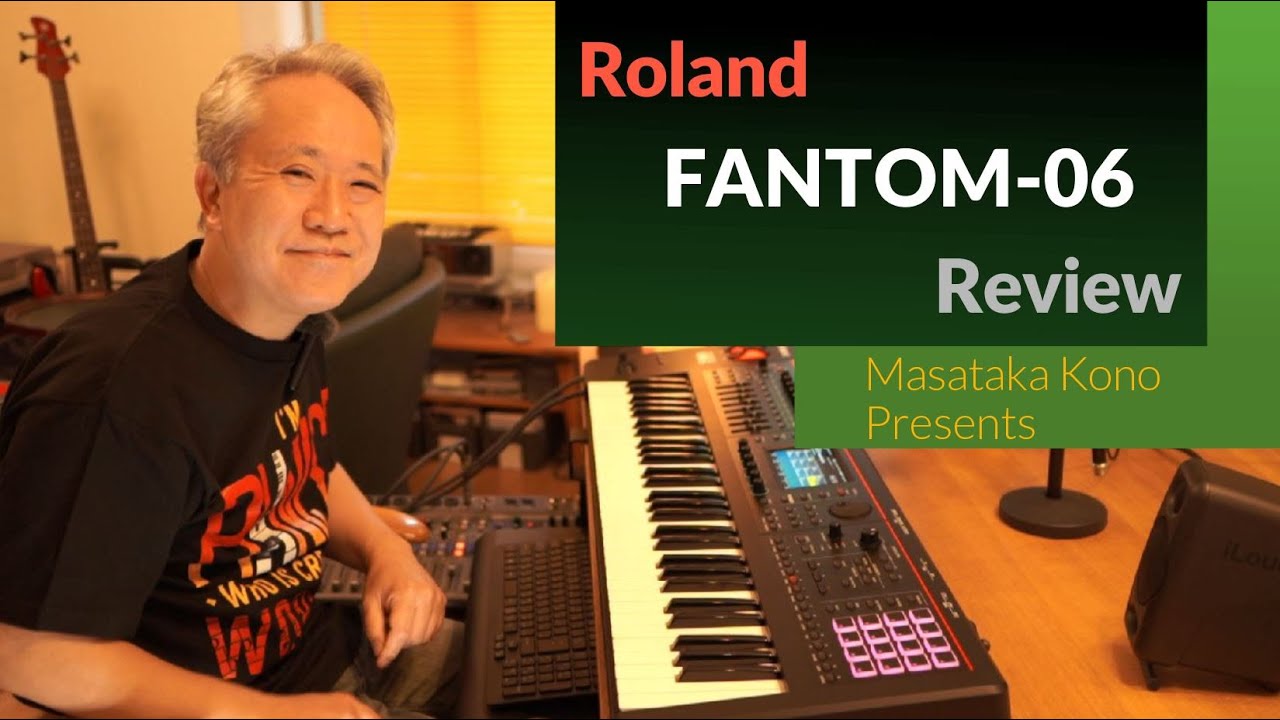 【FANTOM-06】JazzPianistがFA-06の後継として購入♪／First Impression