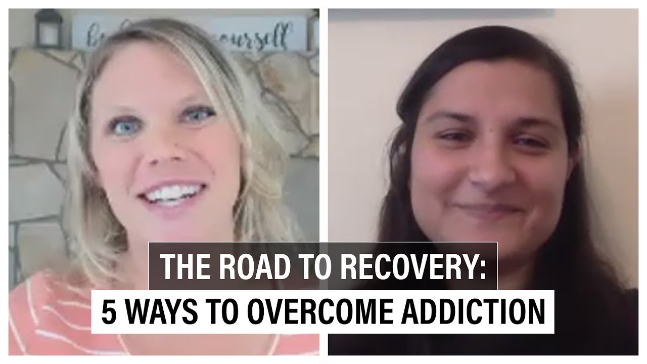 The Road to Recovery: 5 Ways To Overcome Addiction - TherapyTalks #39