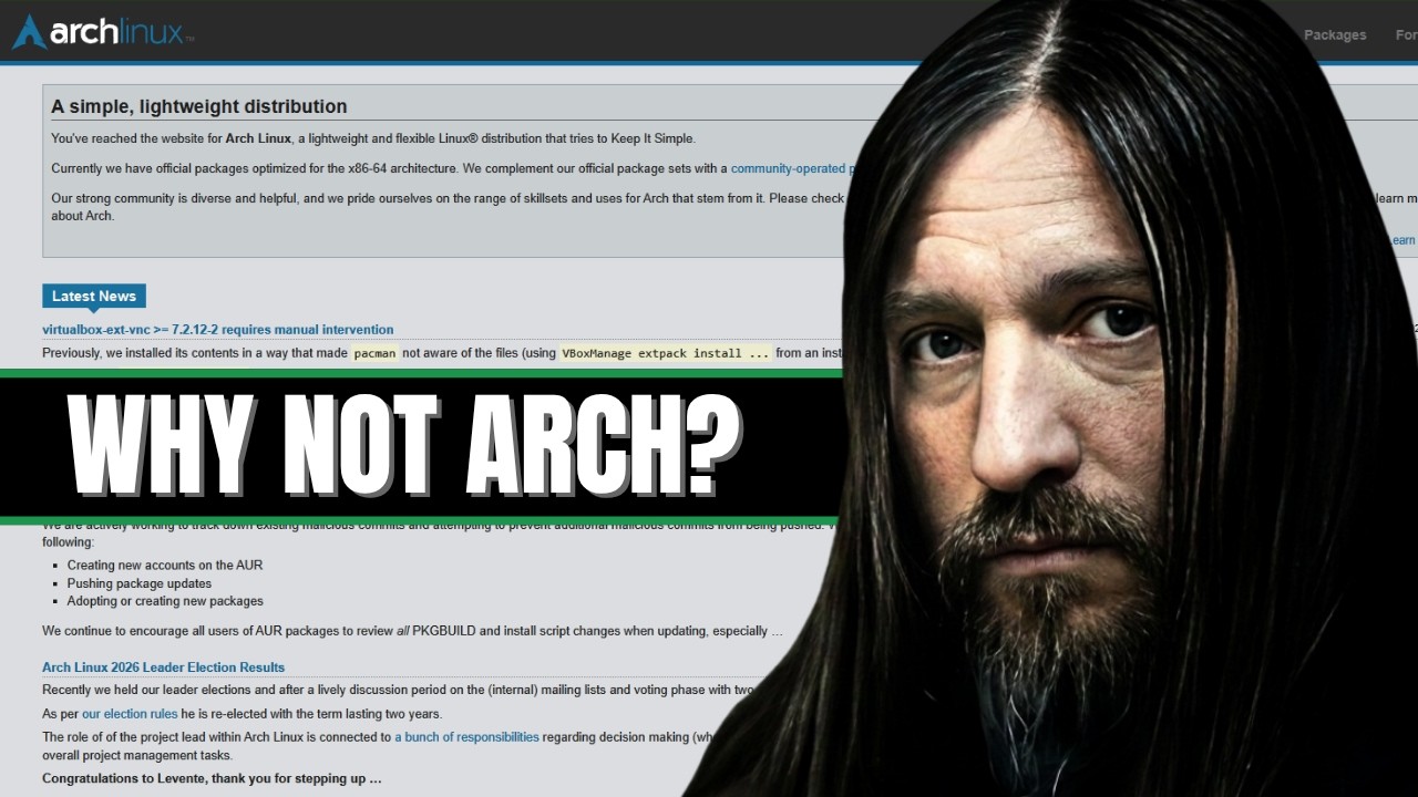 Why I Don't Use Arch Linux (And It's Not the Install)