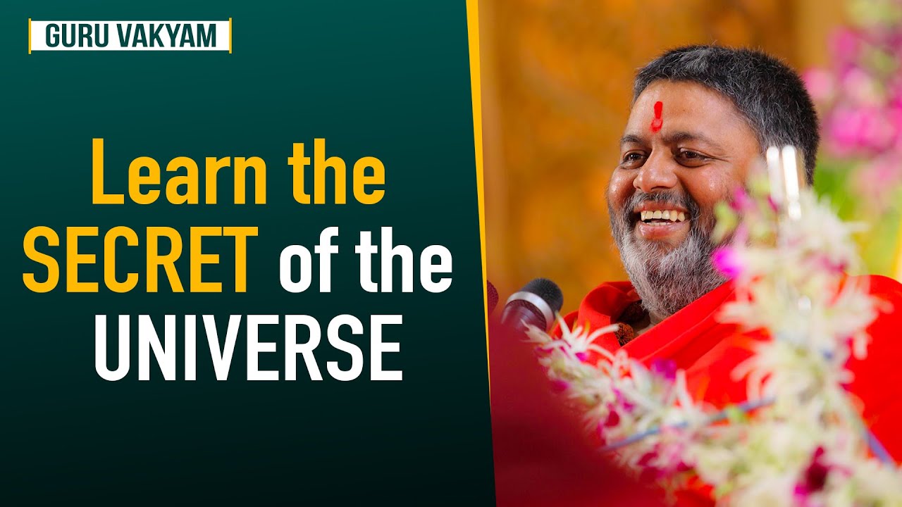 Guru Vakyam English, Episode 774 : Learn the SECRET of the UNIVERSE
