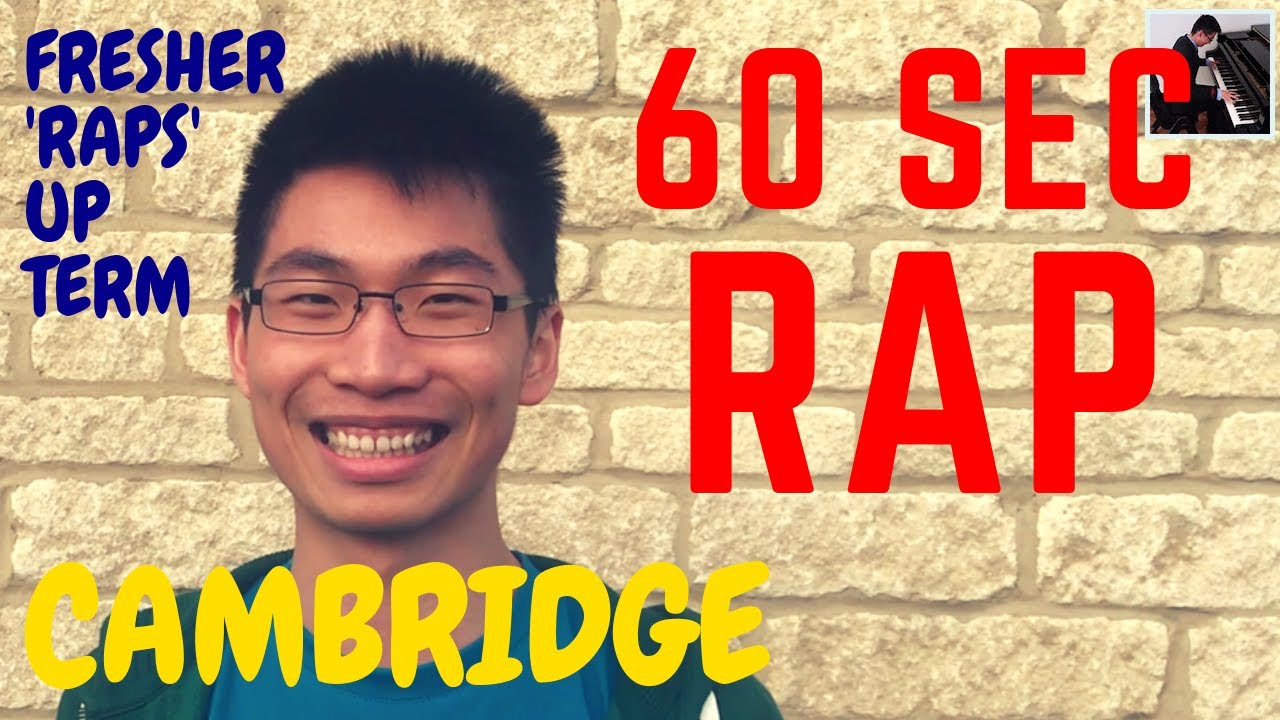 Cambridge Fresher 'Raps Up' First Term - 60 SEC RAP