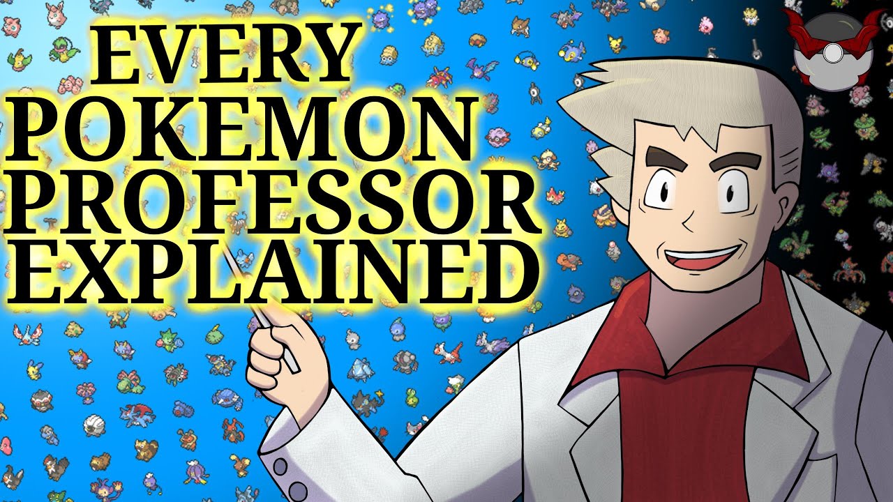 Every Pokemon Professor Explained