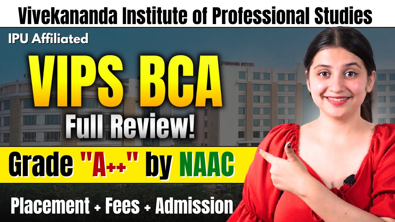 VIPS Delhi BCA College Review 🔍 | Fees, Placement, Admission, Campus Full Details #bca