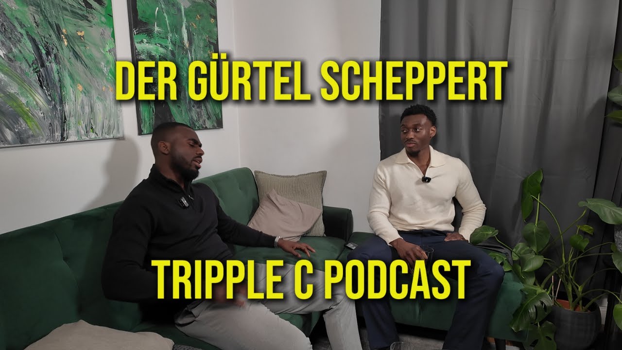 Der Gürtel scheppert | TRIPPLE C PODCAST