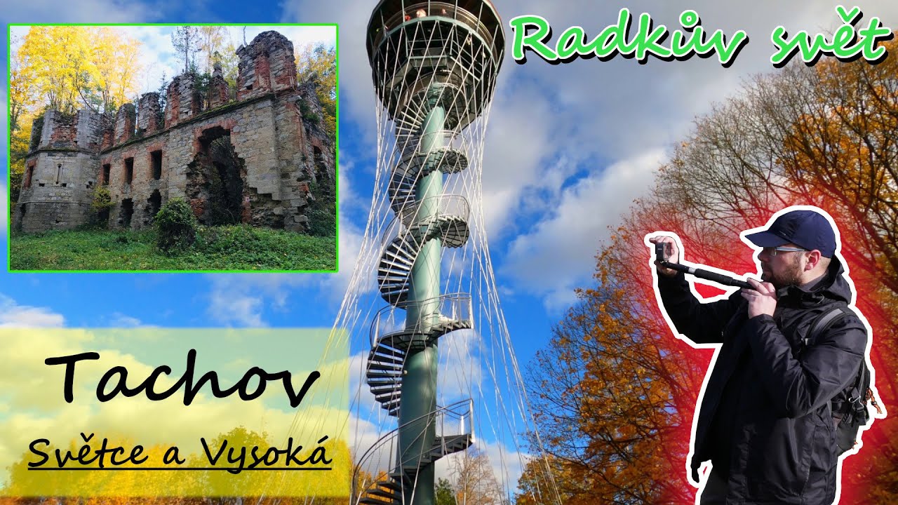 Tachov: Klášter Světce a rozhledna Vysoká