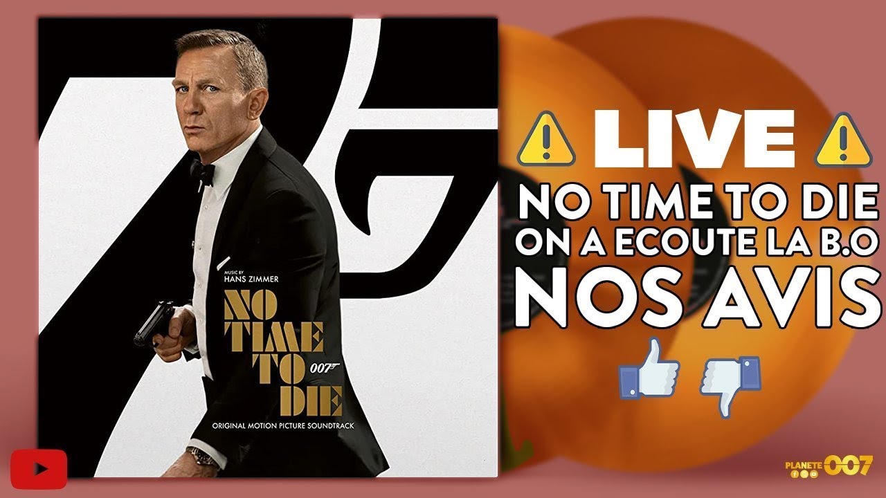 JAMES BOND : NOUS AVONS ECOUTE LA BANDE ORIGINALE DE 