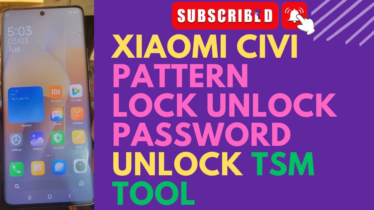 xiaomi civi Pattern lock unlock Password unlock tsm tool