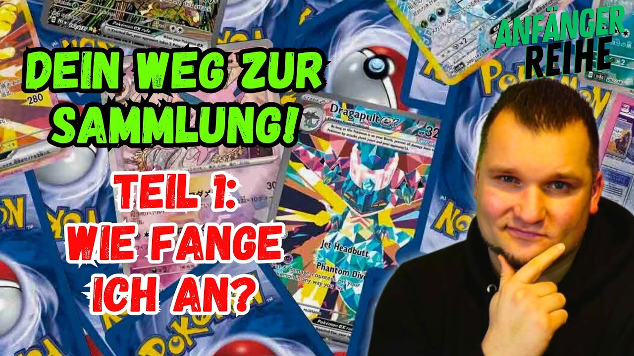 Dein Weg zur eigenen Pokemon Sammlung! Wie startet man am Besten?