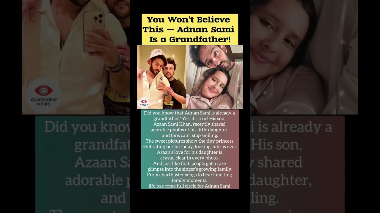 You Won&rsquo;t Believe This &mdash; Adnan Sami Is a Grandfather! #nivetadhingramusic