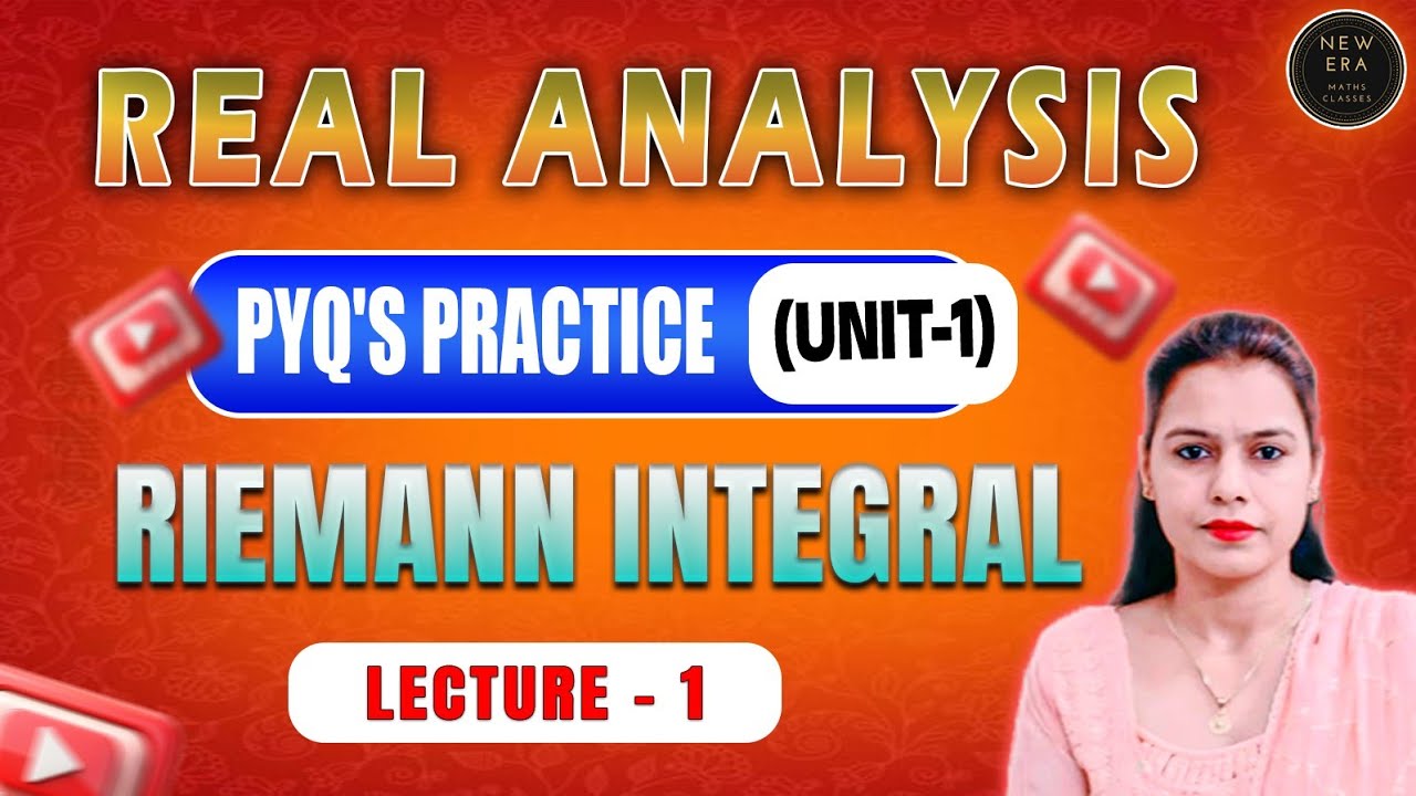 Riemann Integral | Most important Questions | Exam preparation | Math | Real Analysis| New Era Maths
