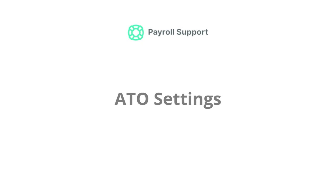 STP Phase 2 - ATO Settings and Electronic Lodgement