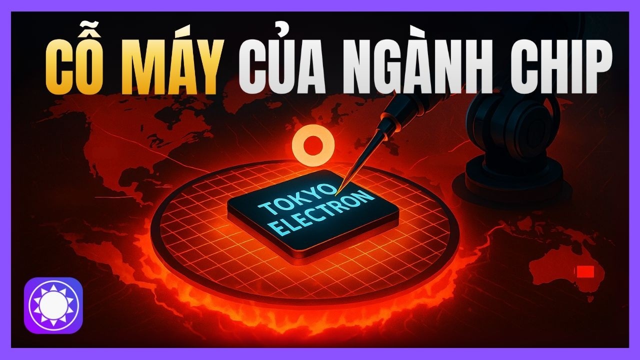90% chip trên thế giới đều phải đi qua cỗ máy của công ty này - Tokyo Electron
