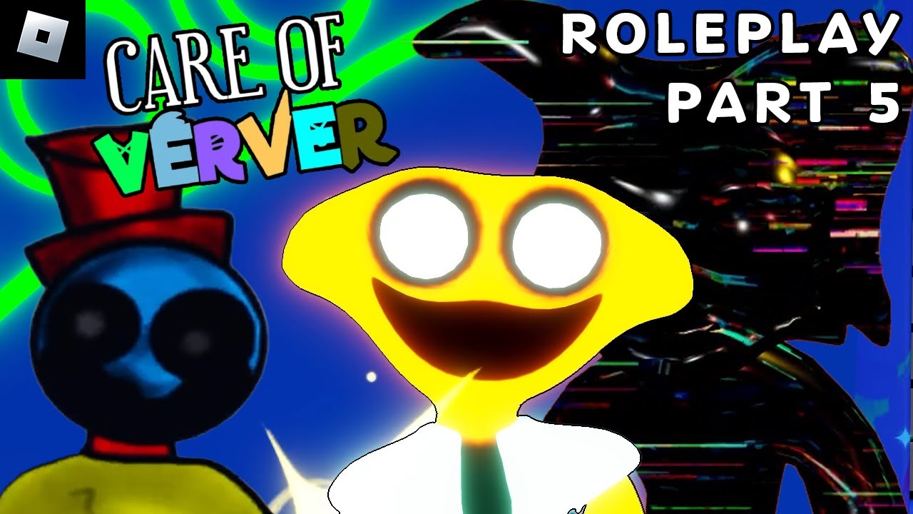 Care of VERVER [ROLEPLAY] PART 5 : New morphs
