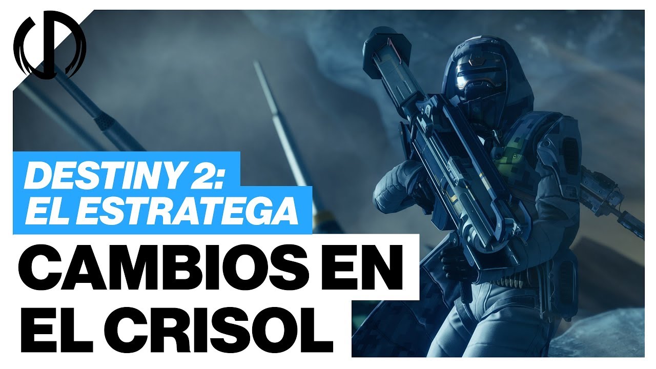Destiny 2: El Estratega | ¡Grandes cambios en el Crisol! - 2o DLC