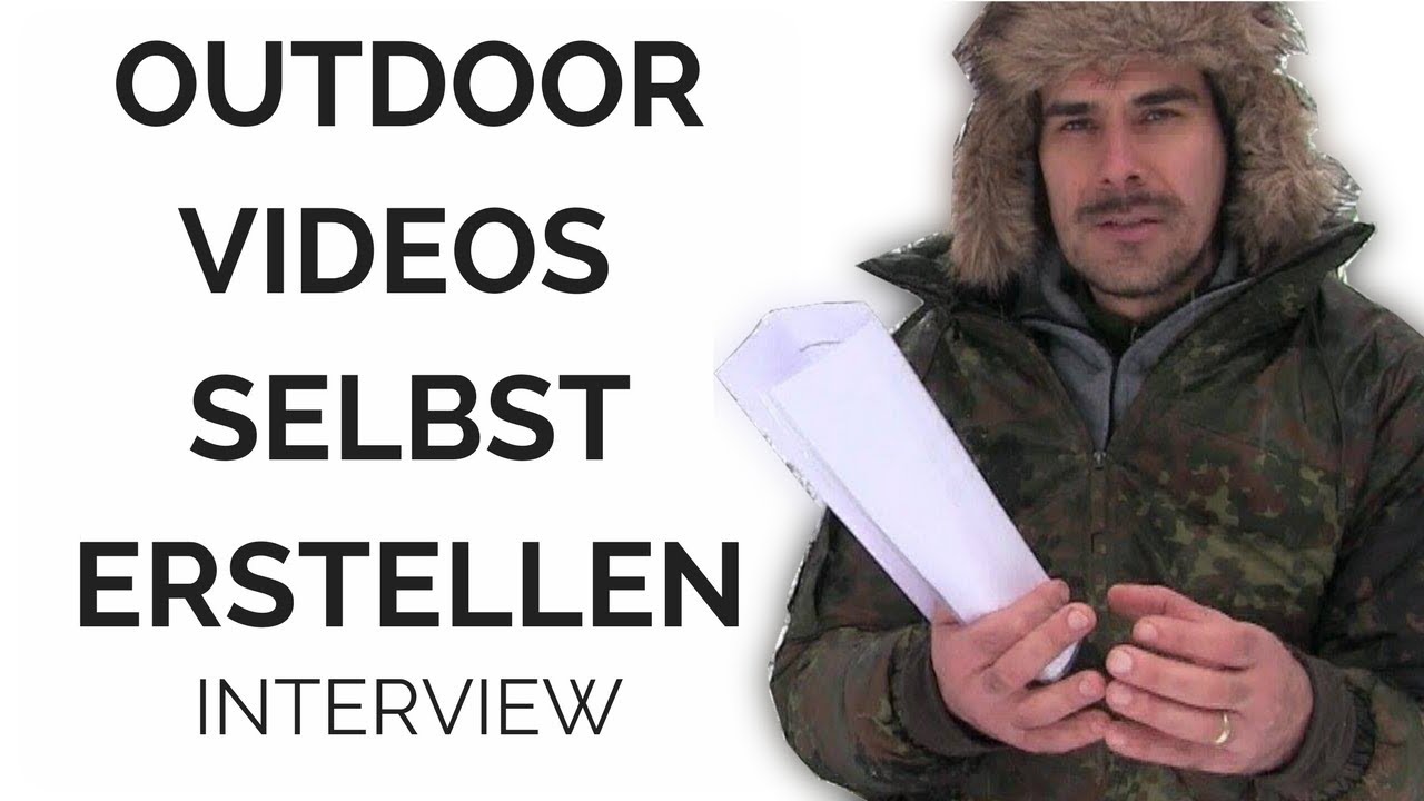 Outdoor Videos selbst erstellen - Interview mit Benjamin Claussner