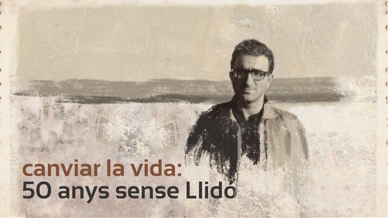 Canviar la vida: 50 anys sense Llidó (TEASER)