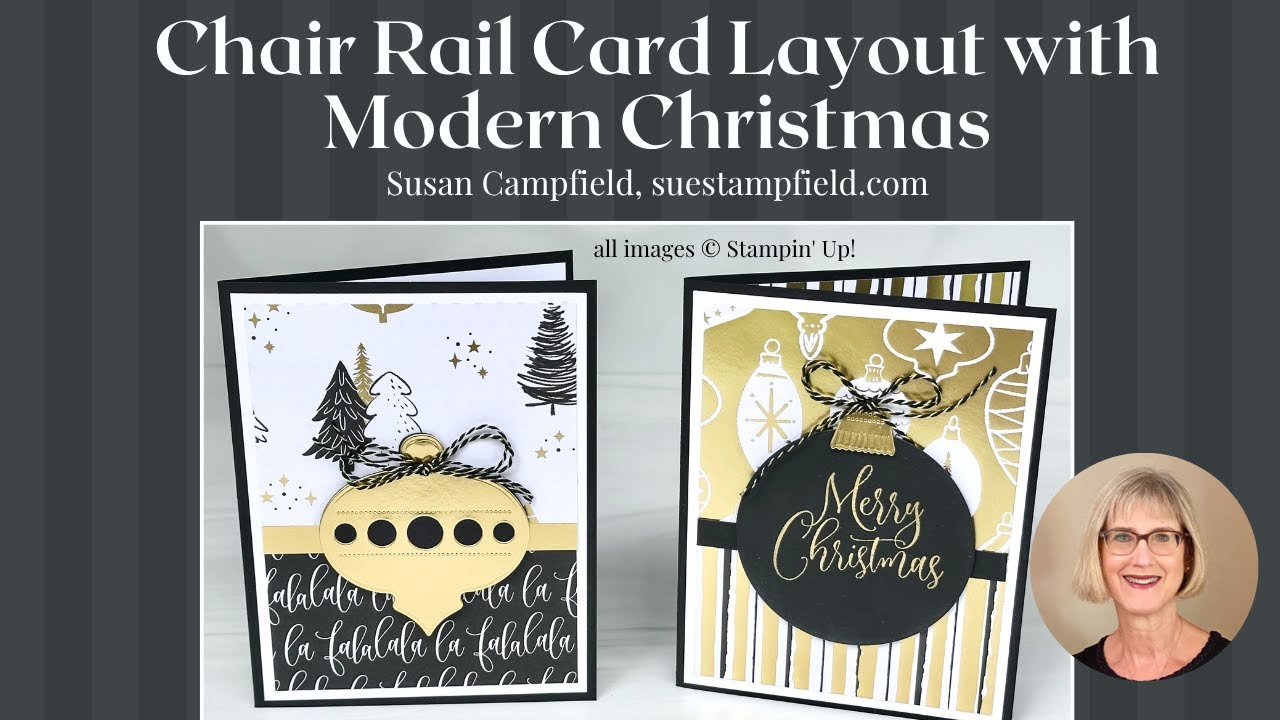 More Easy Chair Rail Cards! This Time With the Gorgeous Modern Christmas Suite!