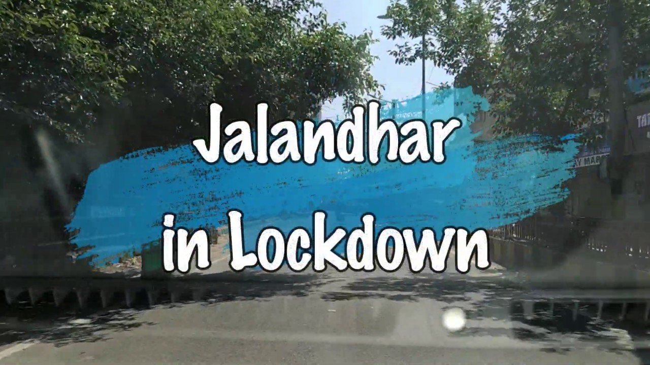 Jalandhar in Lockdown | Sheher Jalandhar