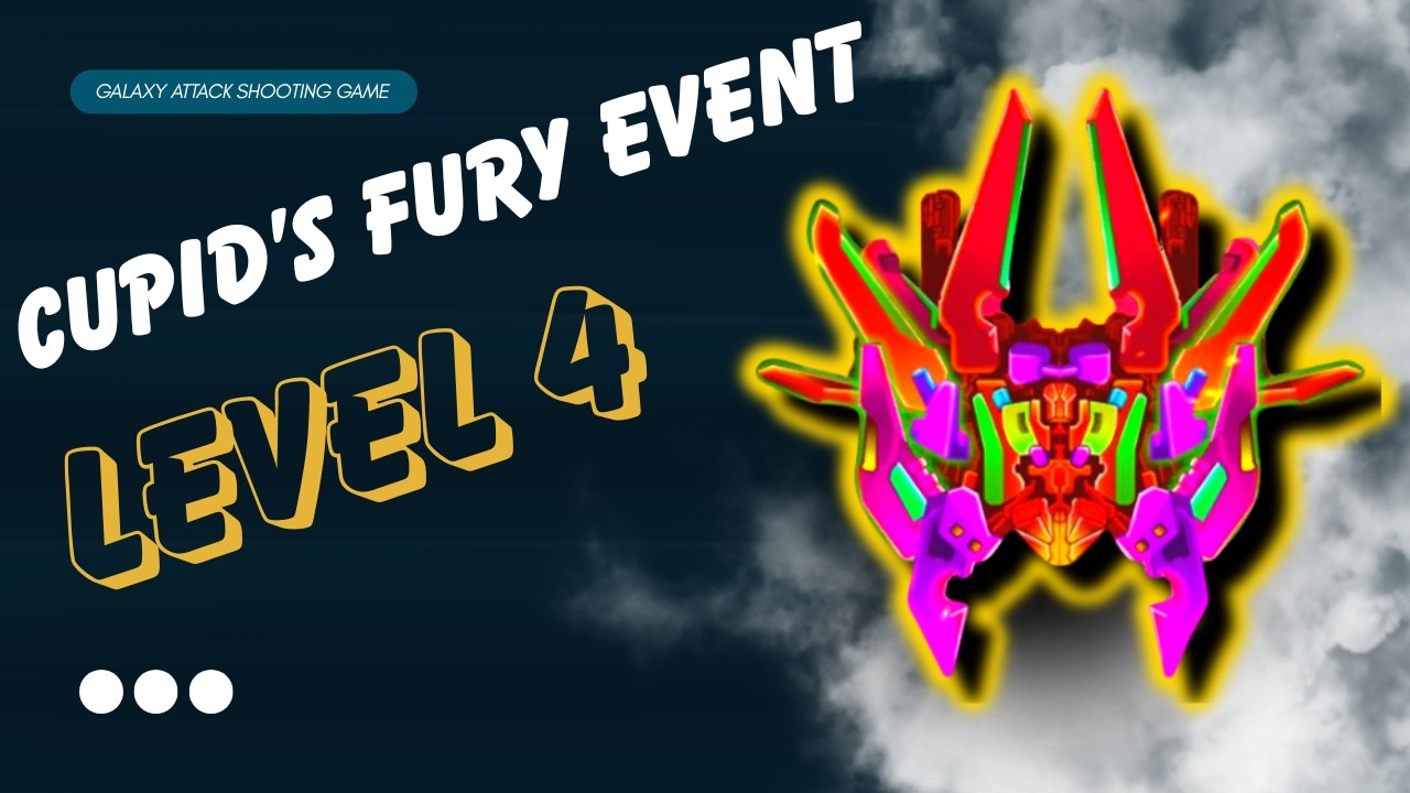 Cupids Fury Event 2026 Level 4 | Boss Frenatae | Galaxy Attack