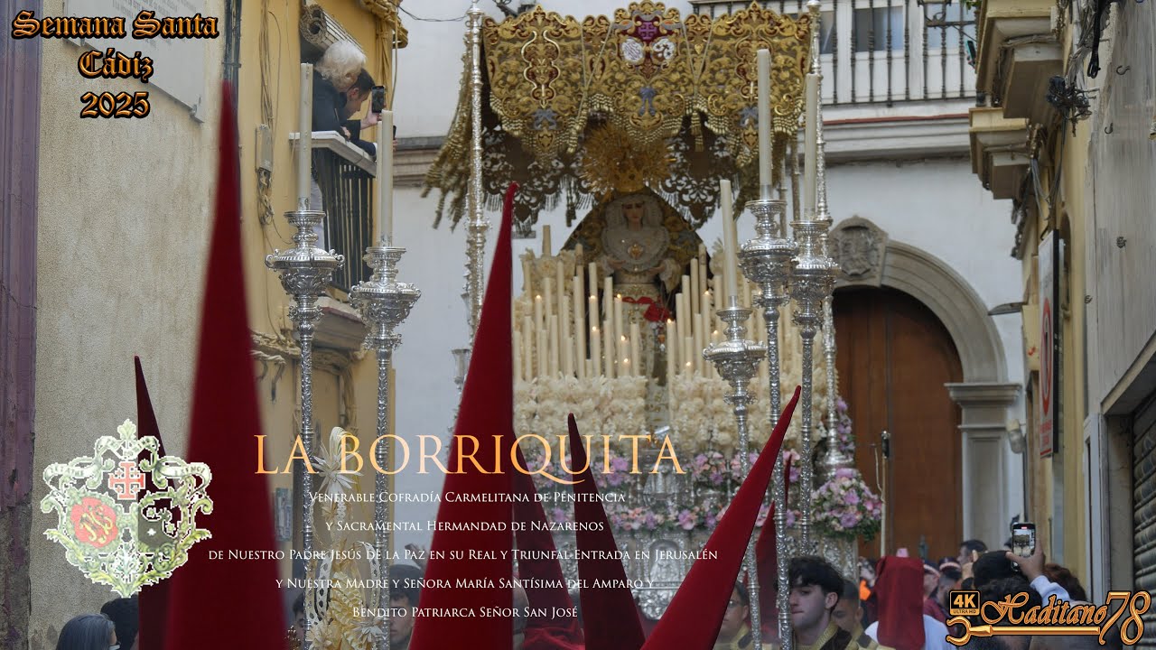 [4K ᴴᴰᴿ] VIRGEN DEL AMPARO Semana Santa Cádiz 2025