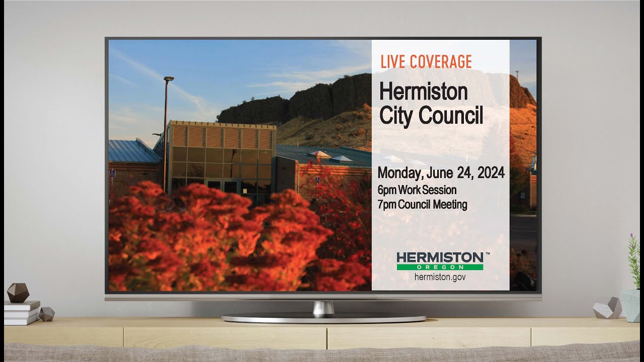 Hermiston City Council meeting for June 24, 2024