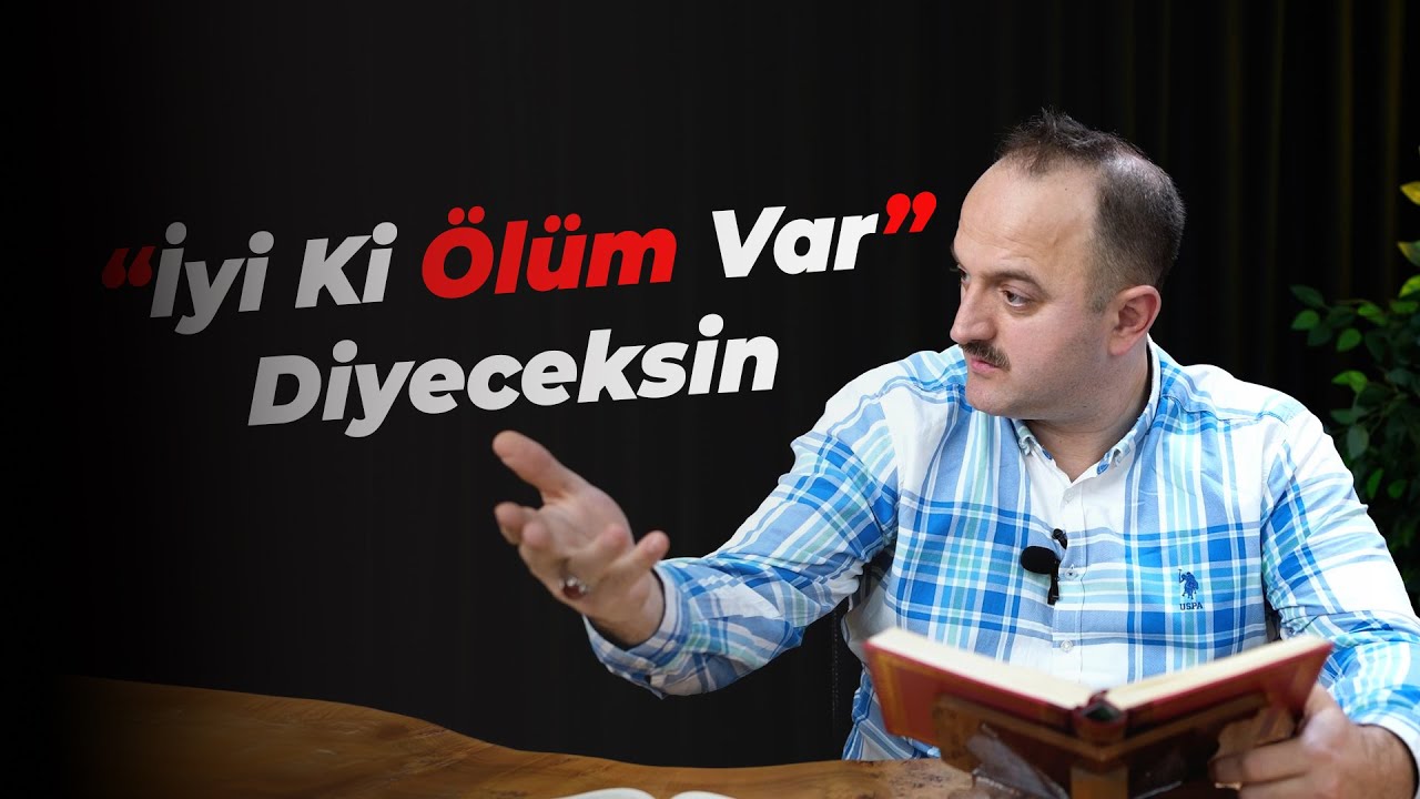 İyi Ki &Ouml;l&uuml;m Var Diyeceksin | Bilal Aydemir