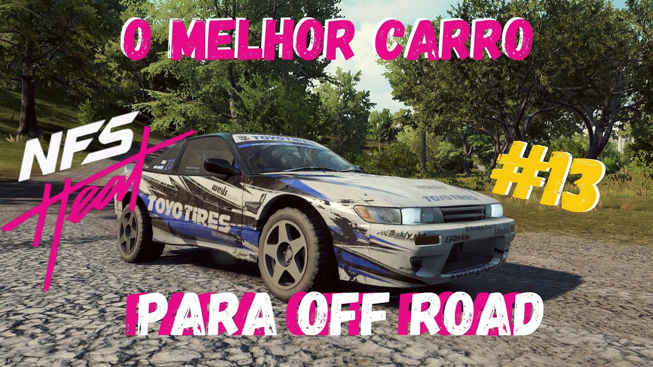 Need for Speed Heat | O melhor carro Off Road