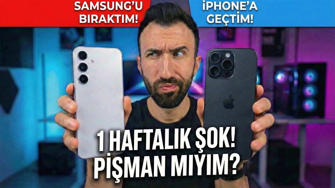 Samsung'dan iPhone'a Geçtim: Bu Kadarını Beklemiyordum! 1 Haftada Neler Yaşadım? 2026