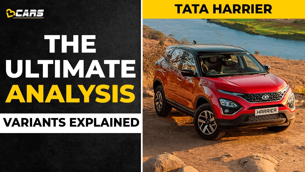 2021 Tata Harrier Variants Explained | XE, XM, XT, XT+, XZ, XZ+, Camo, Dark Edition | Aug
