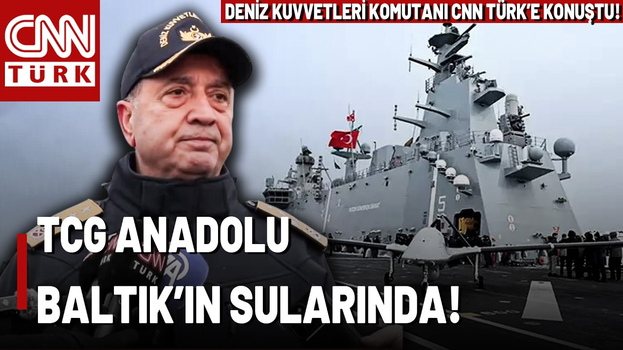TSK Avrupa Güvenliği İçin Baltık'ta: Oramiral Ercüment Tatlıoğlu CNN TÜRK'e Konuştu!