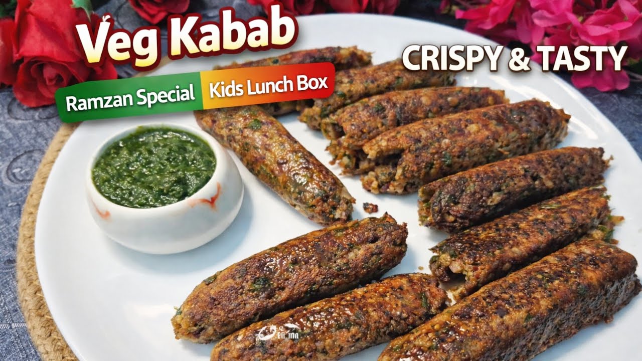Veg Kabab Recipe | Ramzan Special & Kids Lunch Box Idea 