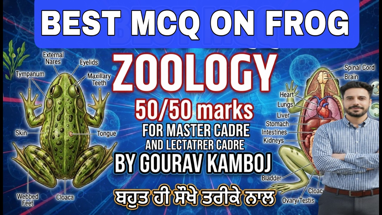 IMP MCQ FROG I ZOOLOGY AND BOTANY FOR MASTER CADRE LECTURER BY GOURAV  SIR FOR SCIENCE MASTER CADRE