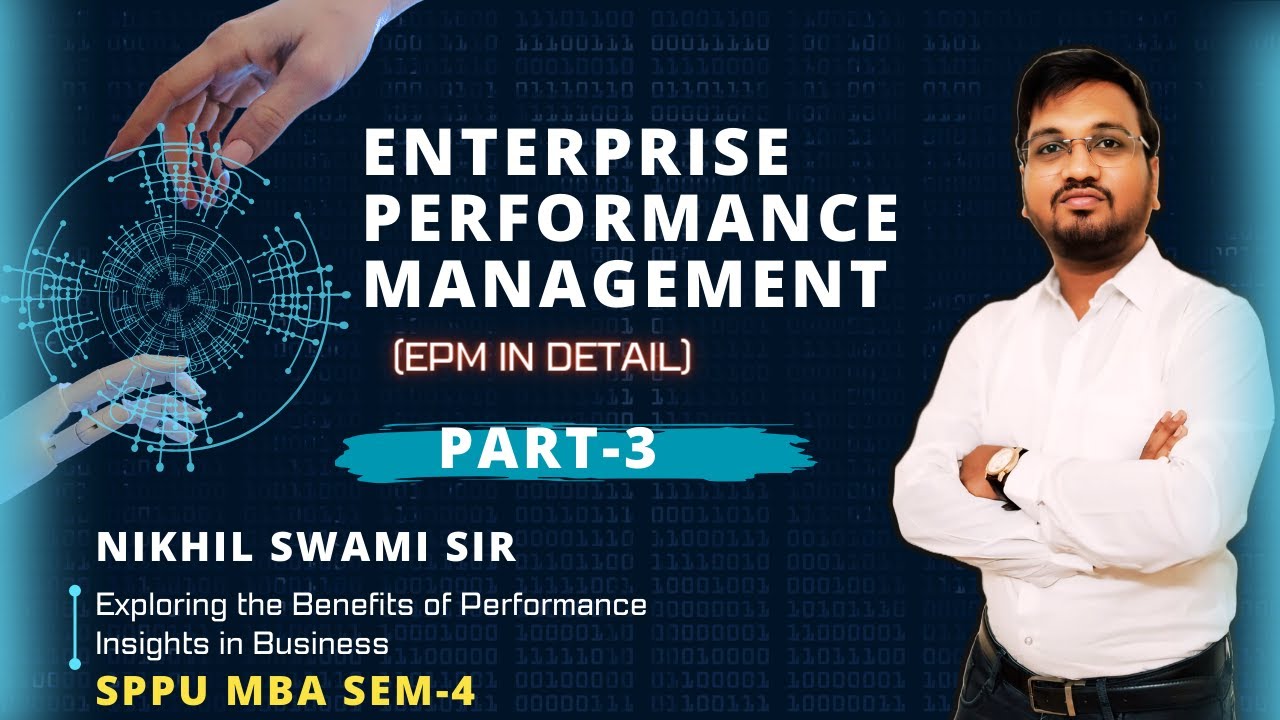 Enterprise Performance Management (EPM) | PART -3 | MBA SEM 4 | Marathi | Nikhil Swami Sir