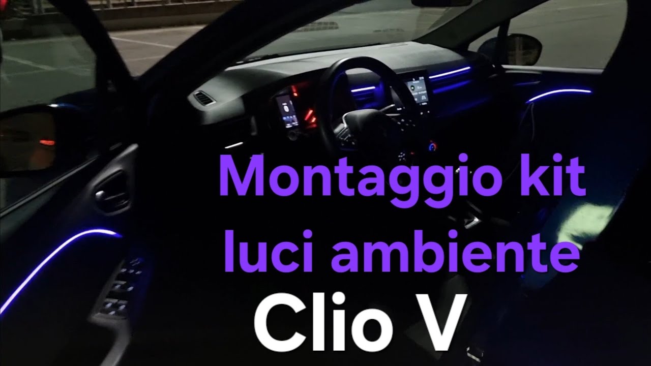 come montare le luci ambiente su Clio 5