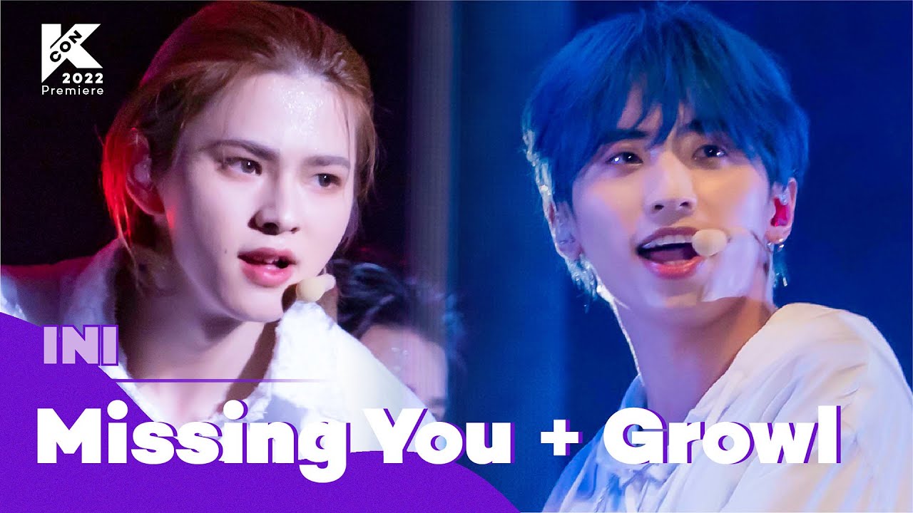 [KCON 2022 Premiere] INI -  Missing You(원곡  BTOB) + Growl(원곡  EXO) | Mnet 220609 방송