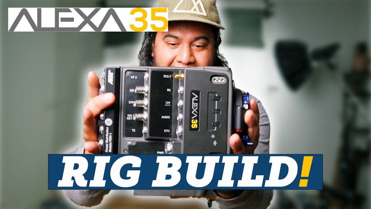 I Spent a day BUILDING an Alexa 35 Rig
