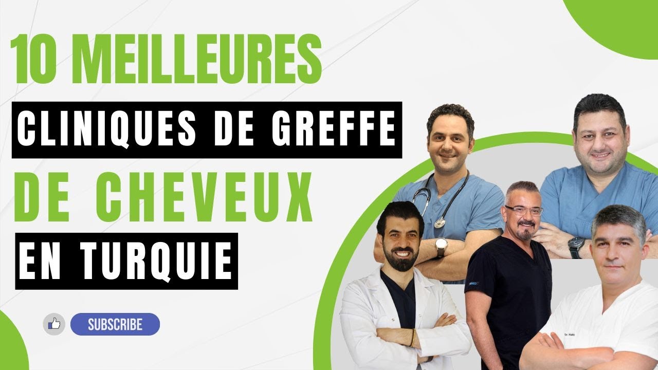 Les 10 Meilleures Cliniques de Greffe de Cheveux en Turquie 2025 [Sélection impartiale] | 10Clinics