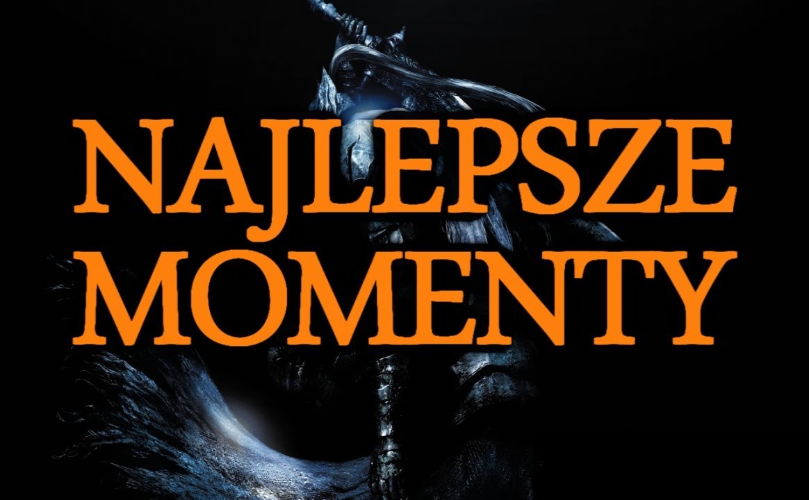 Najlepsze momenty Dark Souls - DLC PS3VideosPL2 - Zwycięska praca na konkurs