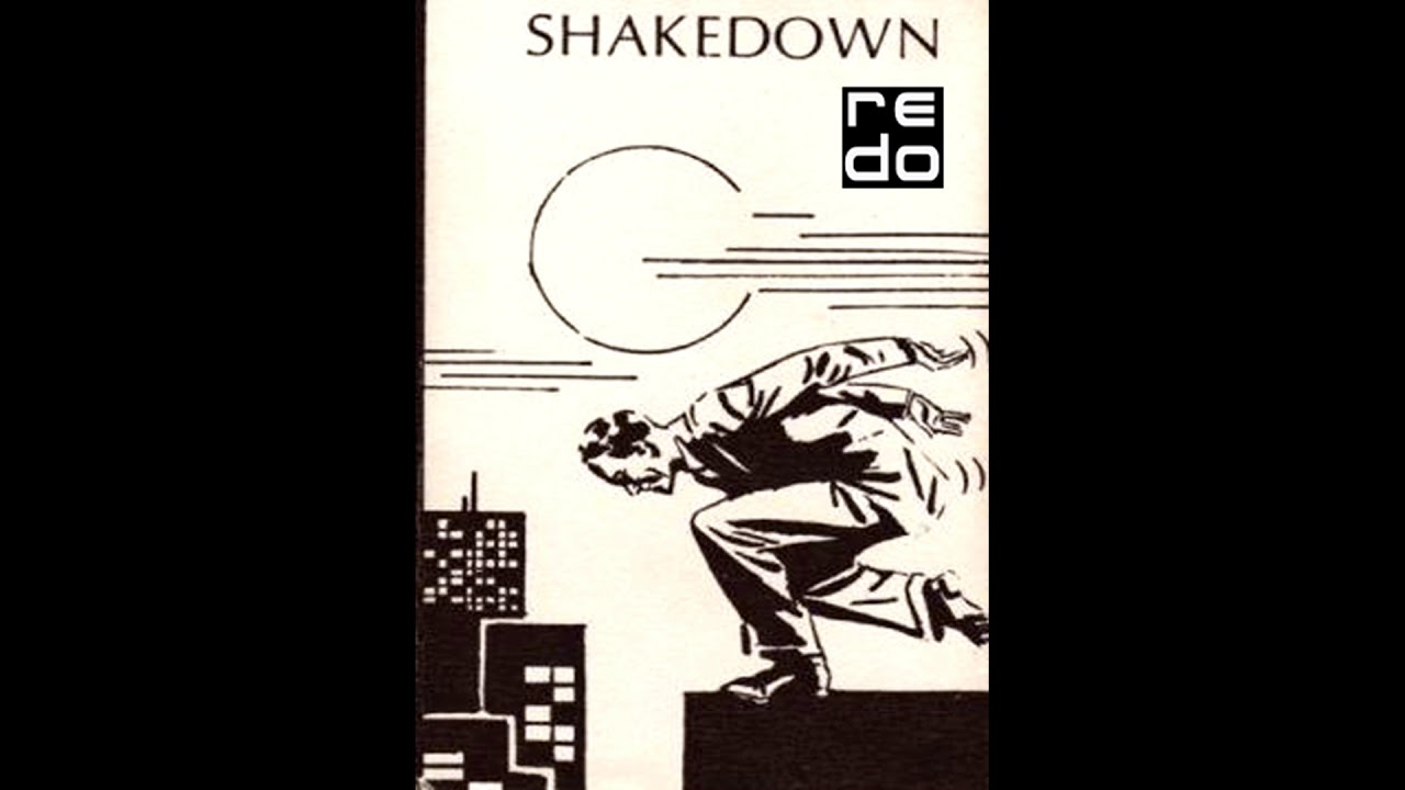 Shakedown - Relax When You Get Back (If You Get Back)
