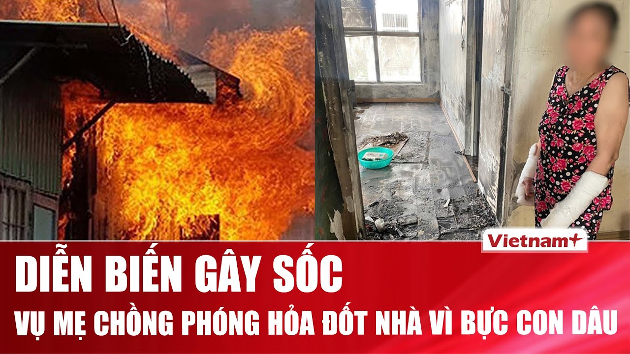 Trưa 9/2: Hé lộ nguồn cơn vụ mẹ chồng bực con dâu phóng hỏa chung cư ở Quảng Ninh, bản án gây sốc