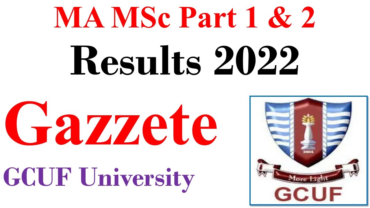 MA MSc 1st Annual 2022 Results GCUF | Gazette Download | GCUF Result 2022 MA MSc Part 1 & 2