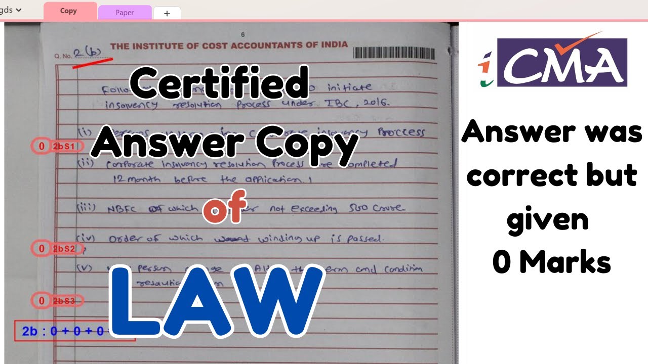 Certified answer copy of CMA Final Law || Marks not given even though answer was right ||