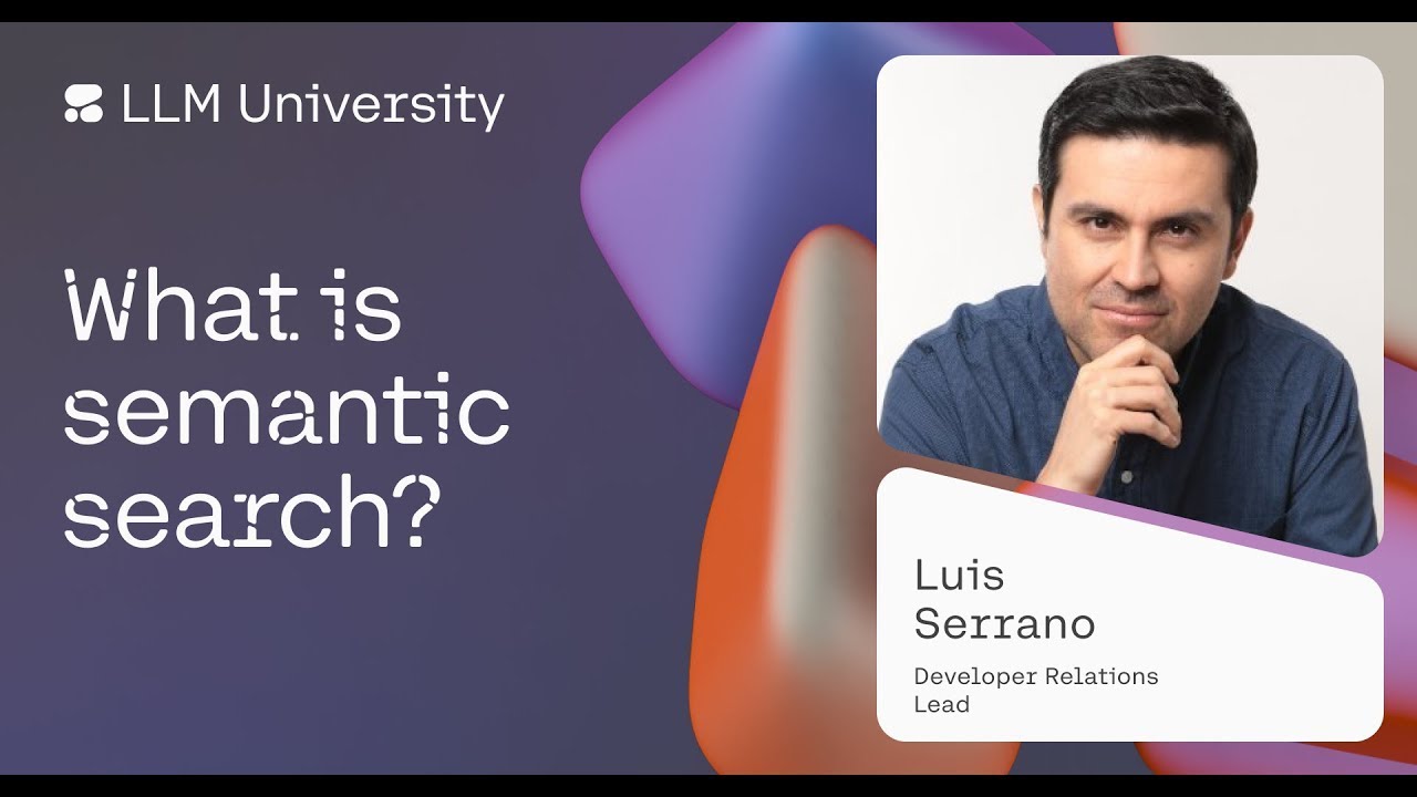 What is Semantic Search?
