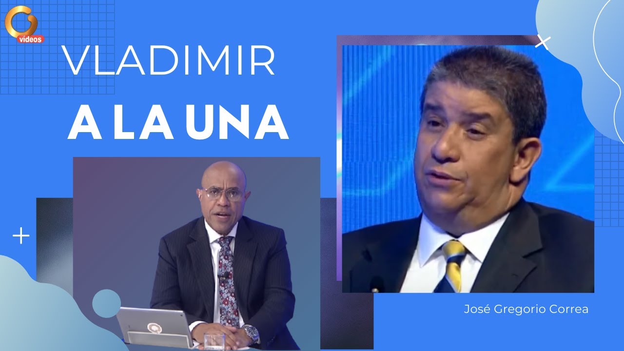 Vladimir a la 1 | José Gregorio Correa: Nuevo Consejo Nacional Electoral