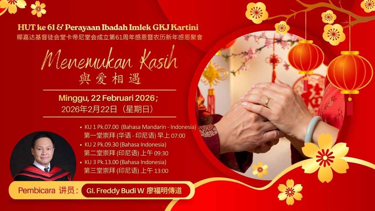 Kebaktian Umum 3 | GKJ Kartini Pk. 13:00 | 22 Februari 2026 | Bahasa Indonesia